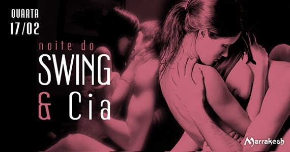 Noite do Swing e Cia anima o Marrakesh Club com muito swing e sedução