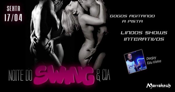 Noite do Swing & Cia com Gogos animando a noite de sexta no Marrakesh Club Eventos BaresSP 570x300 imagem