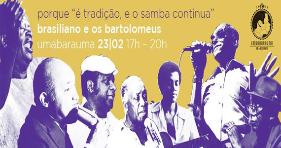 Brasiliano e os Bartolomeus agitam o domingo com muito samba no Umbabarauma Bar Eventos BaresSP 570x300 imagem
