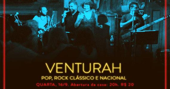 Banda Venturah se apresenta no palco do B Music Bar nesta quarta Banda Venturah se apresenta no palco do B Music Bar nesta quarta