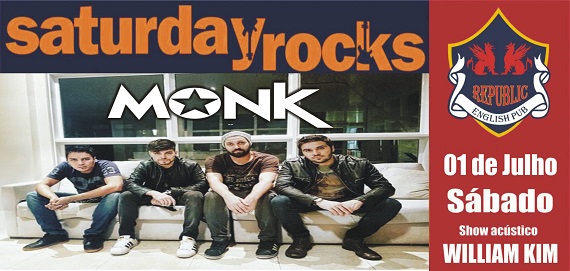 Banda Monk e William Kim com o melhor do rock no Republic Pub