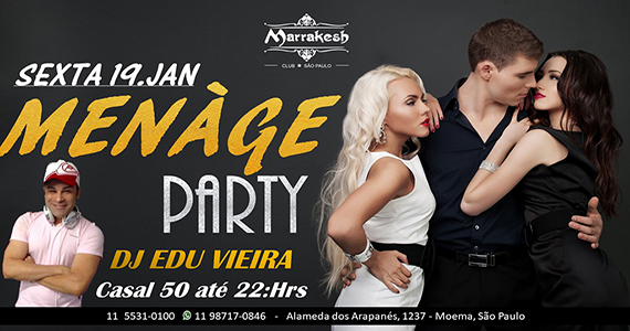 Menage Party esquenta a sexta-feira com muito swing no Marrakesh Club Eventos BaresSP 570x300 imagem