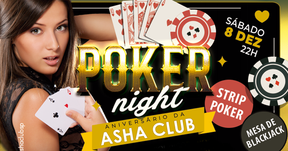 Festa Poker Night no Aniversário do Asha Club Eventos BaresSP 570x300 imagem