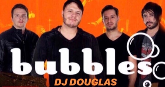 Show da Banda Bubbles ao lado do DJ Douglas no Republic Pub em Outubro
