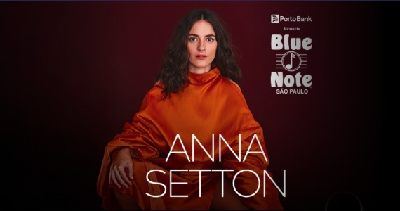Anna Setton leva seu jazz brasileiro ao Blue Note São Paulo