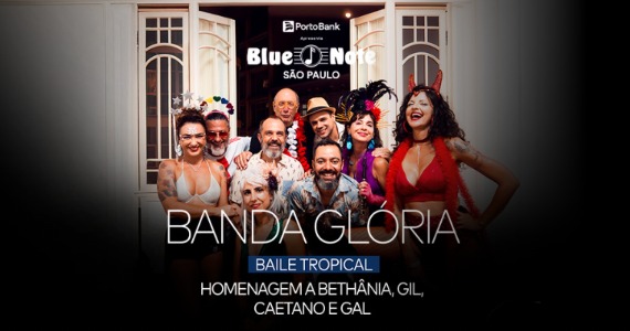Banda Glória celebra ícones da MPB em show no Blue Note