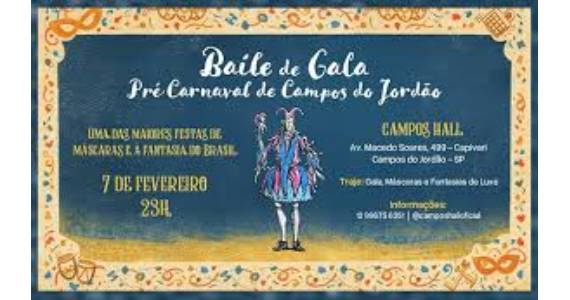 Baile de Gala com atrações carnavalescas em Campos do Jordão