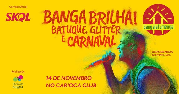 Bangalafumenga completa 20 anos com festa Banga Brilha no Carioca Club Eventos BaresSP 570x300 imagem