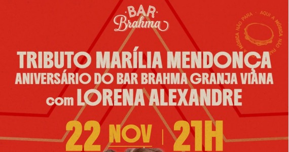Bar Brahma Granja Viana celebra 1 ano com feijoada e tributo a Marília Mendonça