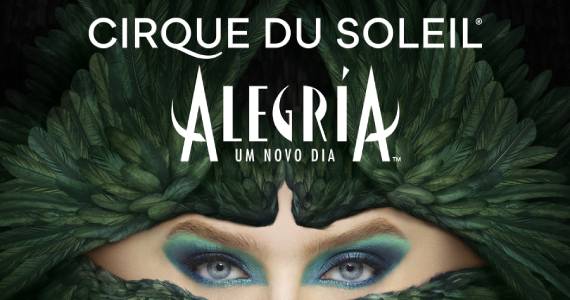 Cirque du Soleil em SP: Ingressos para Alegría no Villa-Lobos