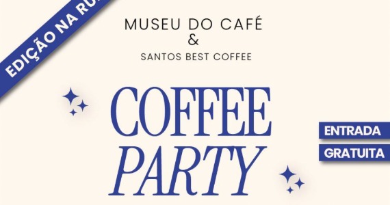 Coffee Party ocupa as ruas de Santos neste sábado Coffee Party ocupa as ruas de Santos neste sábado