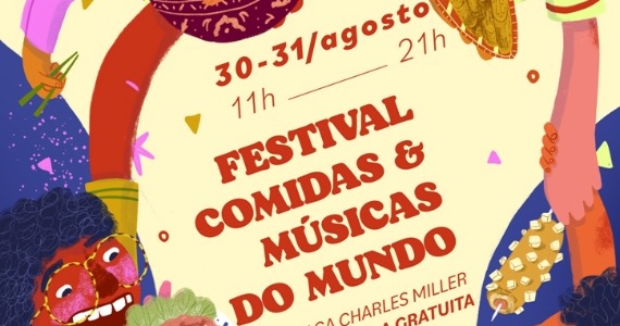 Festival Comidas & Músicas do Mundo ocupa Praça Charles Miller