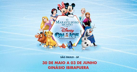 O Maravilhoso Mundo de Disney On Ice SP no Ginásio do Ibirapuera