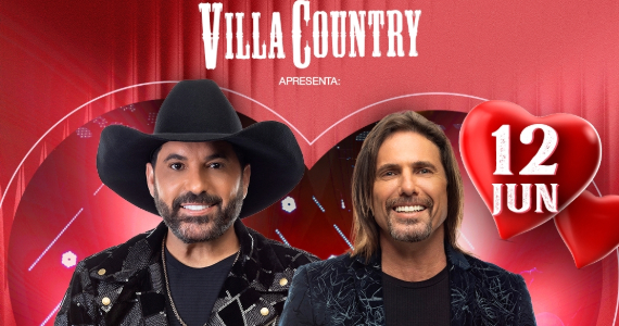Dia dos namorados no Villa Country, show de Edson e Hudson vai marcar uma noite especial