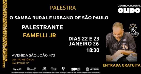 “Samba Rural e Urbano de São Paulo” tem Famelli Jr. em palestras