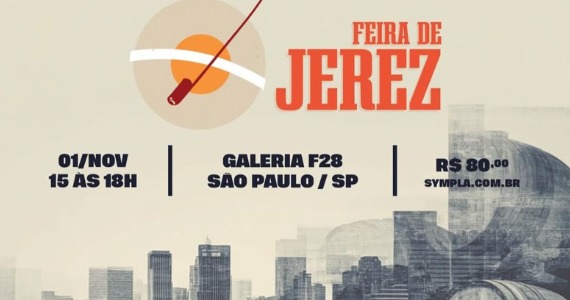 3ª Feira de Jerez Brasil celebra os vinhos espanhóis em São Paulo