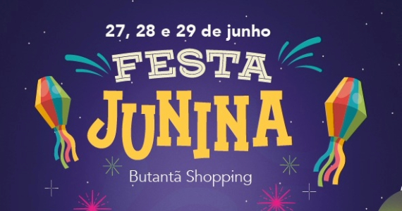 Butantã Shopping celebra Festa Junina com shows e quadrilha
