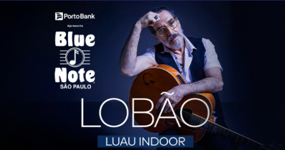 Lobão apresenta “Luau Indoor” em noites intimistas no Blue Note
