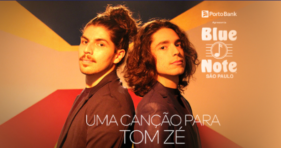 Dupla homenageia Tom Zé em show no Blue Note São Paulo