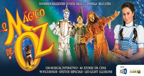 O Mágico de Oz - O Musical entra em cartaz no Teatro Bradesco em São Paulo Eventos BaresSP 570x300 imagem