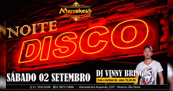 Noite Disco com DJ Vinny Bring anima o sábado do Marrakesh Club Eventos BaresSP 570x300 imagem