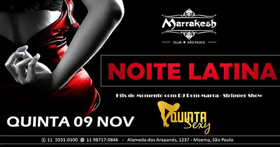 Quinta Sexy apresenta a Noite Latina com DJ Dom Marra no Marrakesh Club Eventos BaresSP 570x300 imagem