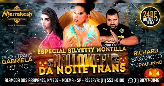 Marrakesh Club recebe Noite Trans Halloween com Silvetty Montila
