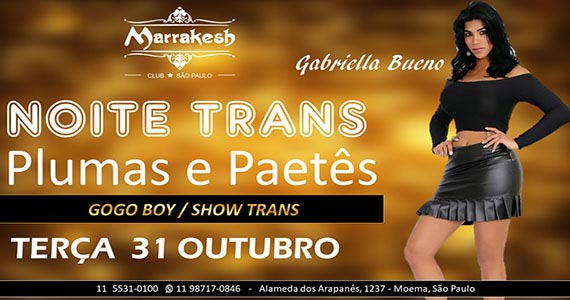 Noite Trans com Plumas e Paetês agitando a terça do Marrakesh Club Eventos BaresSP 570x300 imagem
