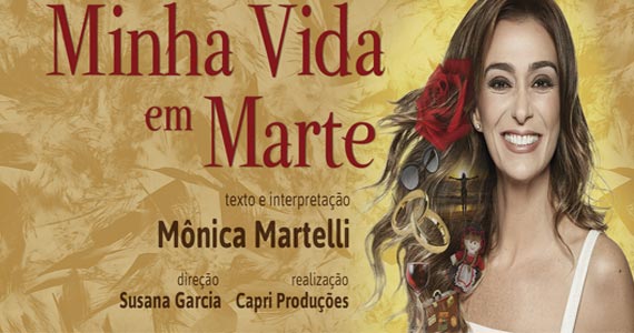 Minha Vida em Marte com Mônica Martelli em cartaz no Teatro Procópio Ferreira Eventos BaresSP 570x300 imagem