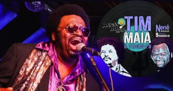 Nenê Amaral presta homenagem a Tim Maia no Bourbon Street