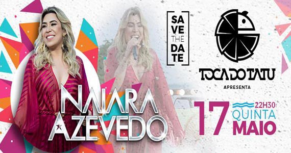 Naiara Azevedo apresenta seus sucessos em show no Toca do Tatu Eventos BaresSP 570x300 imagem