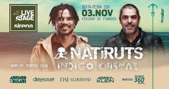 Banda Natiruts apresenta nova turnê Índigo Cristal no palco do Sirena Maresias