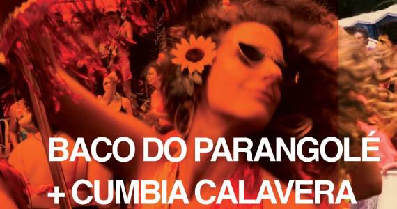 Baco do Parangolé e Cumbia Cavalera no Greta Galpão