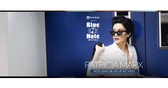 Patrícia Marx faz show no Blue Note SP em show com os seus maiores hits