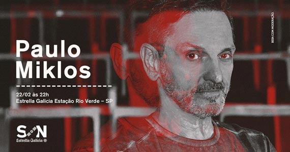Projeto SON Estrella Galicia abre temporada 2018 com show de Paulo Miklos na Estrella Galicia Estação Rio Verde Eventos BaresSP 570x300 imagem