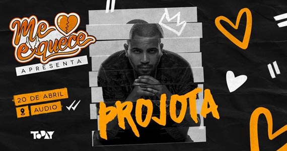 Audio recebe show do rapper Projota na 3ª edição da festa Me EXquece
