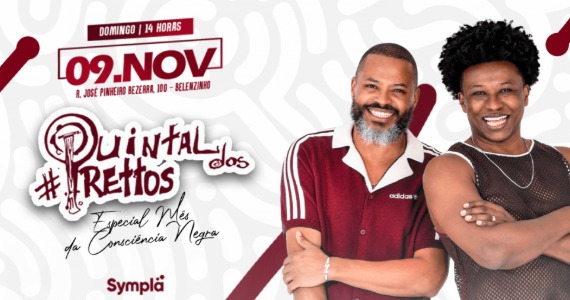 Quintal dos Prettos celebra o Mês da Consciência Negra em SP Quintal dos Prettos celebra o Mês da Consciência Negra em SP