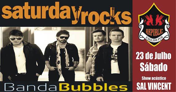 Sal Vincent e banda Bubbles comandam o sábado no Republic Pub Eventos BaresSP 570x300 imagem