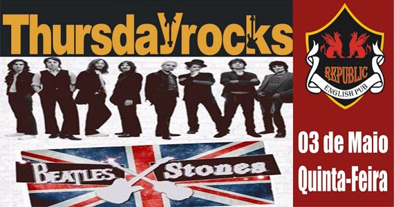 Republic Pub recebe os agitos da banda Beatles x Stones