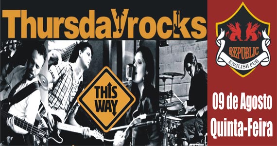 Banda This Way agita a noite com pop rock no Republic Pub Eventos BaresSP 570x300 imagem