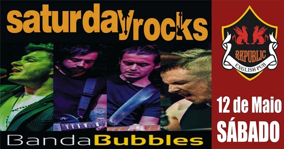 Republic Pub recebe os agitos da banda Bubbles com pop rock