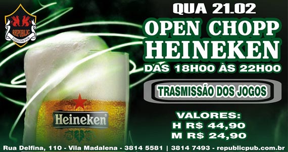 Republic Pub oferece Open Chopp Heineken no happy hour