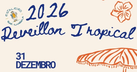 Réveillon Tropical anima virada no Estaleiro Bar em Ilhabela