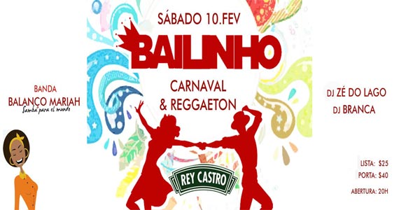 Bailinho de Carnaval e Reggaeton com banda Balanço Mariah no Rey Castro Eventos BaresSP 570x300 imagem