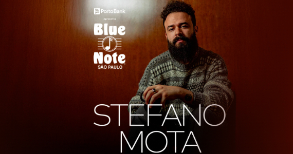 Stefano Mota retorna ao Blue Note com sucessos autorais e homenagens