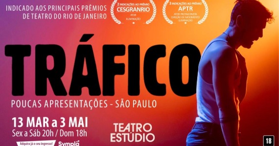 Tráfico: Monólogo provocador de Robson Torinni chega a SP