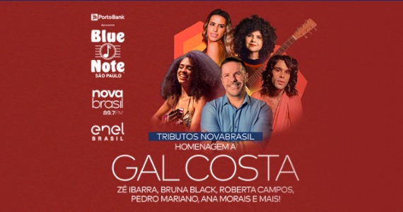 Tributos Novabrasil celebra Gal Costa no Blue Note