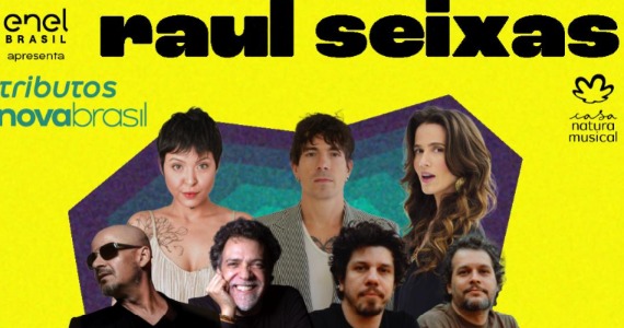 Tributos Novabrasil celebra Raul Seixas na Casa Natura Musical