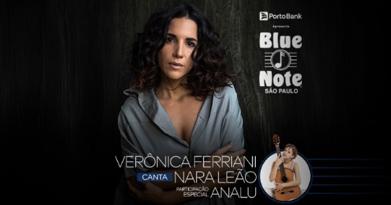Verônica Ferriani homenageia Nara Leão no Blue Note