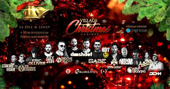 Village Canindé recebe 4 edição do Village Christmas com DJs 
